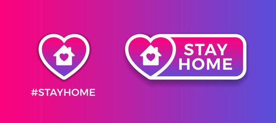 Stay Home signs for social media - purple gradient background vector, heart shape. Stay Home stickers and icons for Coronavirus outbreak, to support quarantine