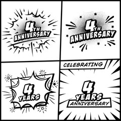 4 years anniversary logo collection. 4th years anniversary celebration comic logotype. Pop art style vector and illustration.