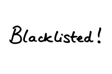 Blacklisted!