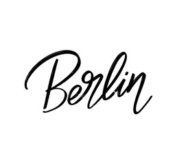 Berlin. Vector hand drawn lettering  isolated. Template for card, poster, banner, print for t-shirt, pin, badge, patch.