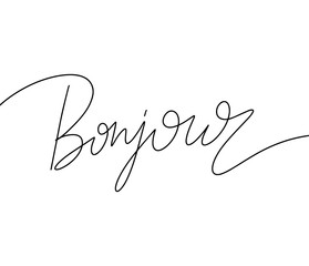 Bonjour. Vector hand drawn lettering  isolated. Template for card, poster, banner, print for t-shirt, pin, badge, patch.