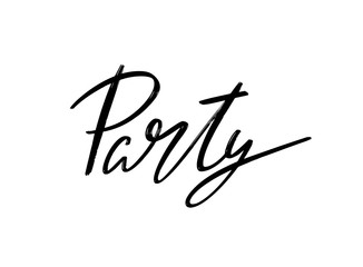 Party. Vector hand drawn lettering  isolated. Template for card, poster, banner, print for t-shirt, pin, badge, patch.