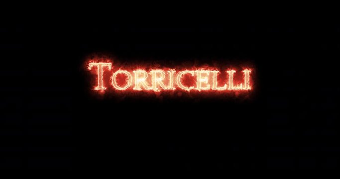 Torricelli written with fire. Loop
