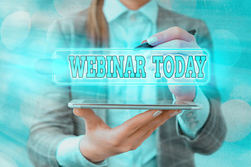 Handwriting text writing Webinar Today. Conceptual photo live online educational presentation on...
