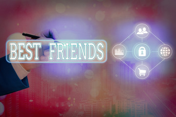 Text sign showing Best Friends. Business photo text A an individual you value above other an...