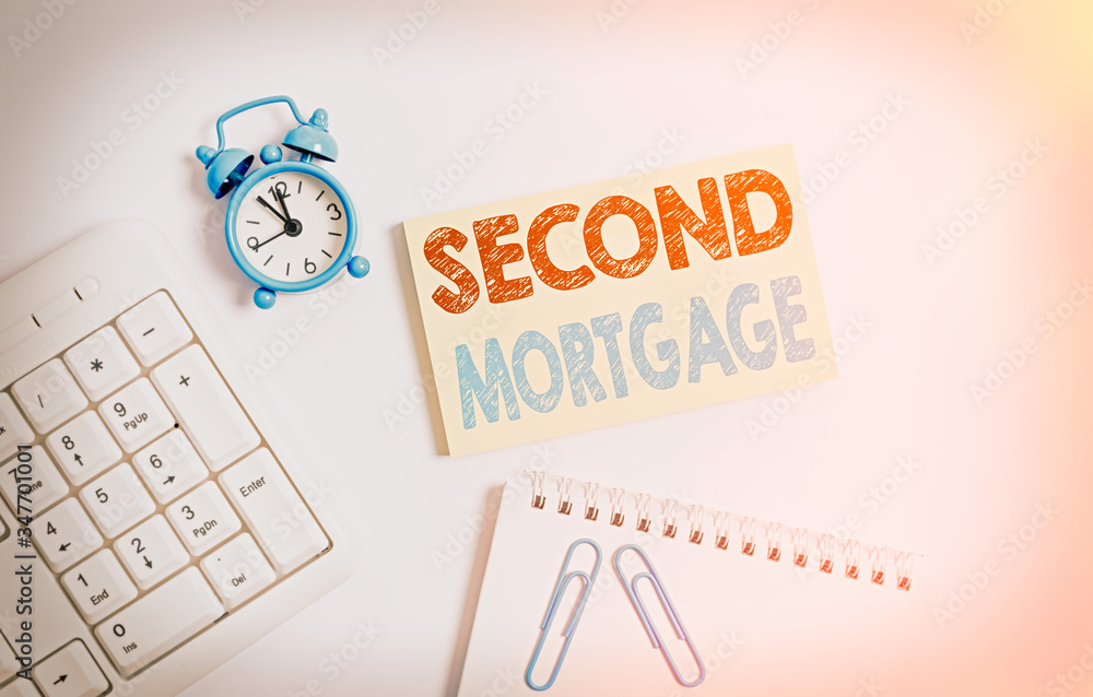 Poster writing note showing second mortgage. business concept for lien on property which is subordinate to 