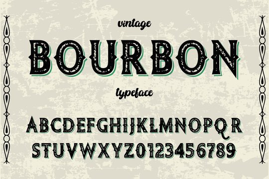 vintage alphabet font, typeface vector, black and gray style name bourbon