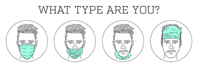 Illustration of different habits of wearing a medical face mask. How not to use surgical mask.
