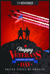 Soldiers holding an American flag. Poster patriotic Veterans Day