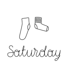 Vector illustration of pair of socks with lettering Saturday. Weekly socks. Different socks in pair.