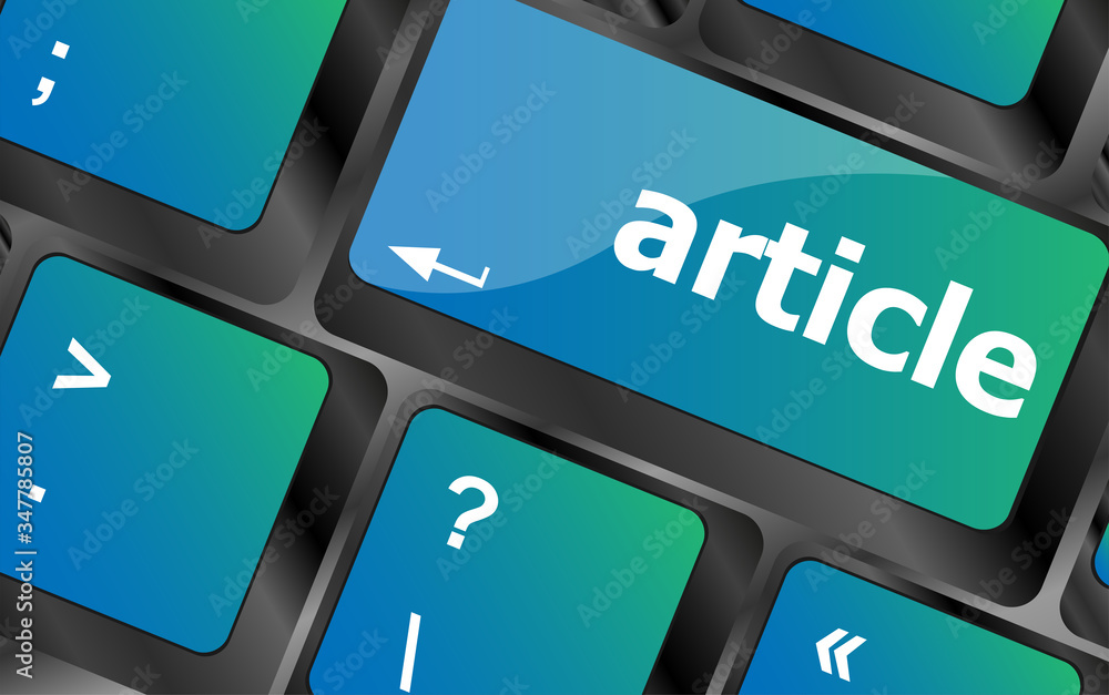 Poster analysis concept. button on modern computer keyboard with word article on it.