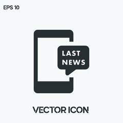 "Last news, smartphone" vector icon illustration. Ui/Ux. Premium quality.
