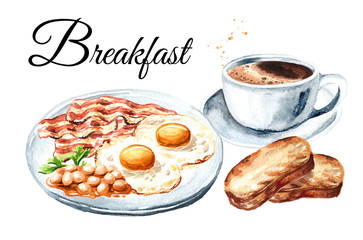 Traditional english breakfast with fried eggs, becon pieces,  beans in the sauce, toasts and cup of coffee. Hand drawn watercolor illustration isolated on white background