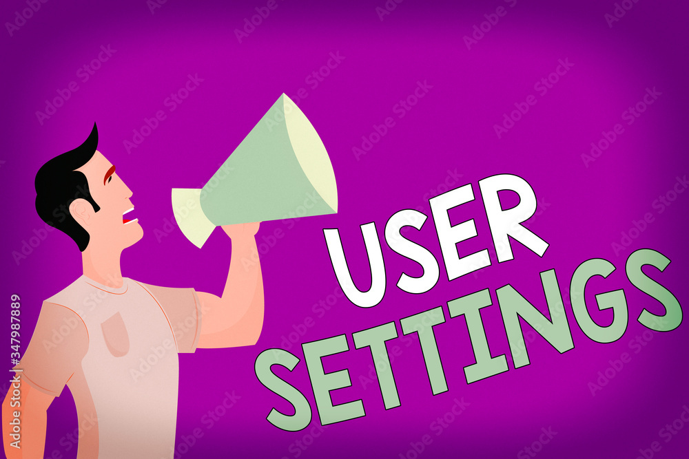 Poster text sign showing user settings. business photo showcasing configuration of appearance operating sys