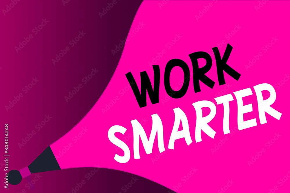Poster conceptual hand writing showing work smarter. concept meaning efficiency be clever in your job make 