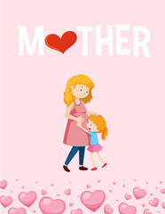 Mother day poster design with mother and girl