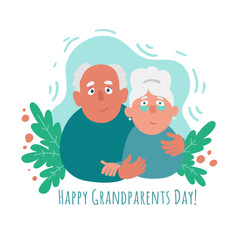 Elderly couple holding hands taking care of each other. Cute cartoon flat illustration or greeting card with Happy Grandparents Day.
