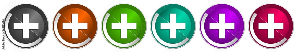 Aufkleber Plus icon set, cross silver metallic chrome border vector web buttons in 6 colors options for webdesign