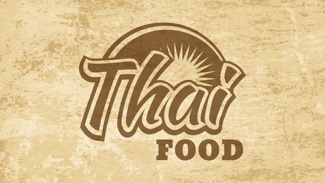 thai restaurant selling spicy food with sunshine graphic over vintage typography on rough paper texture background