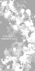 today is a perfect day abstract pink background