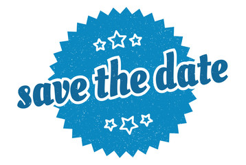 save the date sign. save the date round vintage retro label. save the date