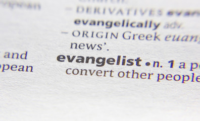 Evangelist word or phrase in a dictionary.