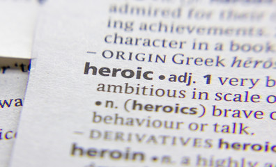 Heroic word or phrase in a dictionary. - obrazy, fototapety, plakaty