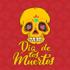 Day of the dead, Dia de los Muertos traditional Mexican party, Halloween banner with sugar skull with calavera, colorful painting and hand drawn calligraphy for banner, logo, invitation, celebration