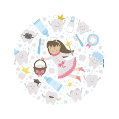Vector round frame with cute tooth fairy. Card template with kawaii fantasy princess, funny smiling toothbrush, baby, molar, toothpaste, teeth. Funny dental care picture for kids framed in circle. .