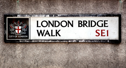 London Bridge sign 2