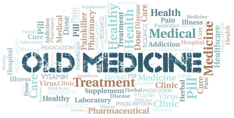 Fototapeta premium Old Medicine word cloud collage made with text only.