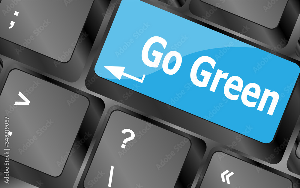 Aufkleber a keyboard with a key reading go green