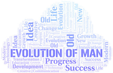 Evolution Of Man word cloud collage made with text only.