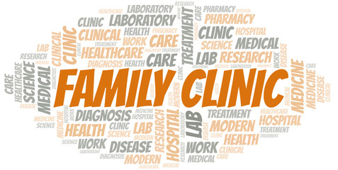 Fototapeta premium Family Clinic word cloud collage made with text only.