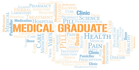Fototapeta premium Medical Graduate word cloud collage made with text only.