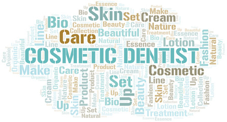 Cosmetic Dentist word cloud collage made with text only.