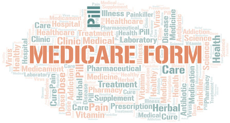 Medicare Form word cloud collage made with text only.