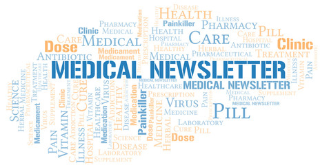 Medical Newsletter word cloud collage made with text only.