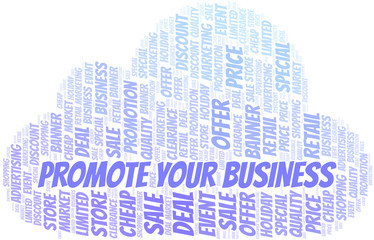 Obraz premium Promote Your Business word cloud collage made with text only.