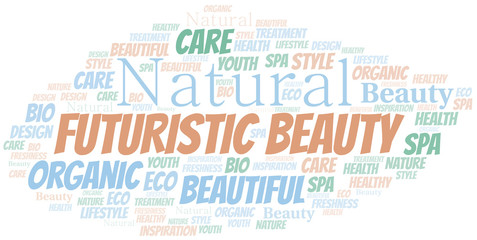 Fototapeta premium Futuristic Beauty word cloud collage made with text only.