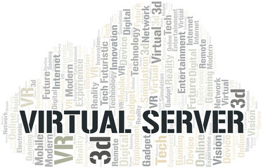 Virtual Server word cloud collage made with text only.