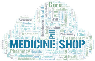 Obraz premium Medicine Shop word cloud collage made with text only.
