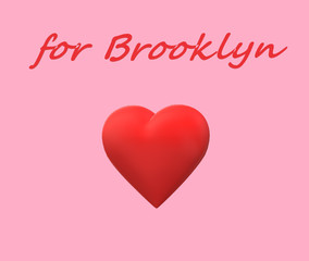 Fototapeta na wymiar valentine card for Brooklyn