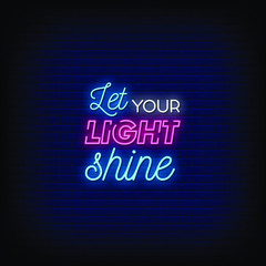 Obraz premium Let Your Light Shine Neon Signs Style Text Vector