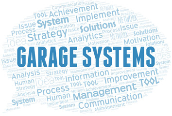 Garage Systems typography vector word cloud.