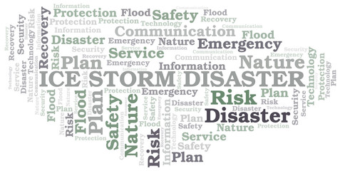 Fototapeta na wymiar Ice Storm Disaster typography vector word cloud.
