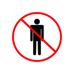 Human prohibition sign, warning, attention, vector illustration
