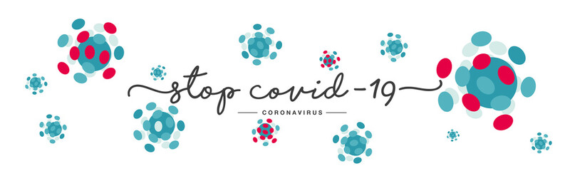 Stop Covid 19 Coronavirus handwritten typography lettering text line design colorful virus modern abstract draw white isolated background