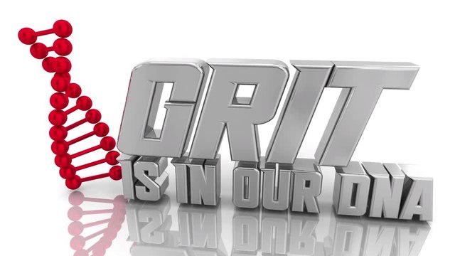 Grit is in Our DNA Genetic Hereditary Courage Passion Bravery Character 3d Animation