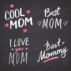 Super mom, Calligraphic Letterings signs set, printable phrase set. Vector illustration on chalkboard background